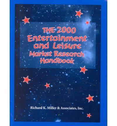 The 2000 Entertainment and Leisure Market Research Handbook