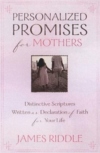 Personalized Promises for Mothers