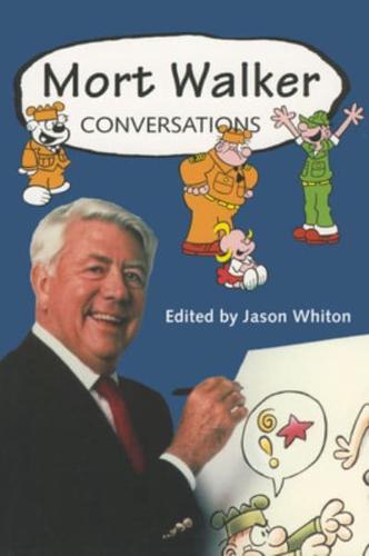 Mort Walker: Conversations