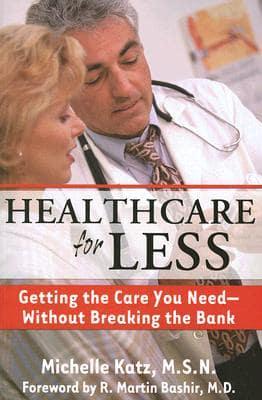 Healthcare for Less