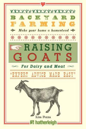 Raising Goats for Dairy and Meat