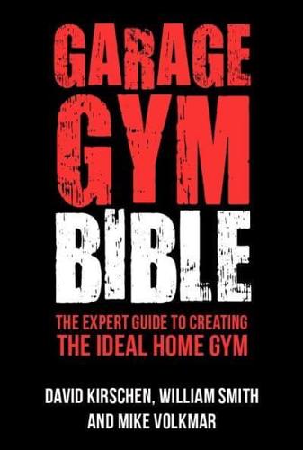 Garage Gym Bible