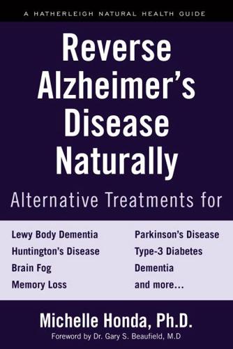 Reverse Alzheimer's Disease Naturally