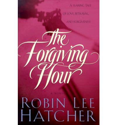 Forgiving Hour