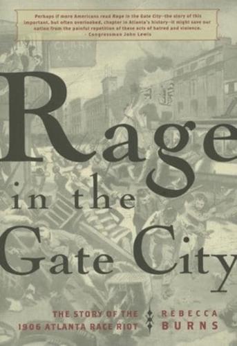 Rage in the Gate City