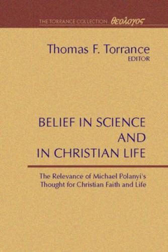 Belief in Science and in Christian Life