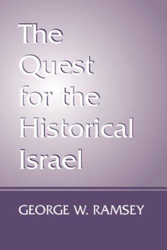 The Quest for the Historical Israel