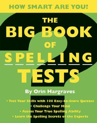 The Big Book of Spelling Tests