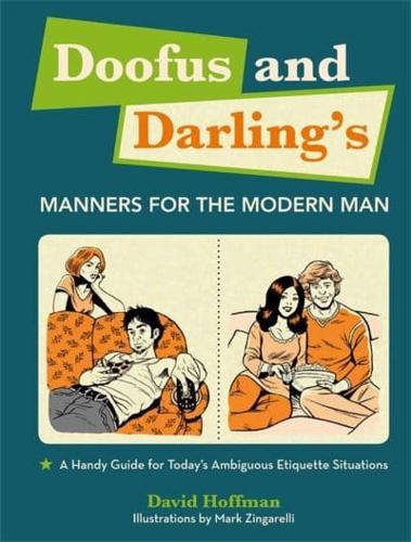 Doofus & Darling's Manners for the Modern Man