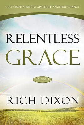 Relentless Grace