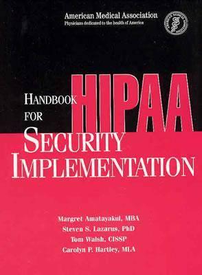 Handbook for HIPAA Security Implementation