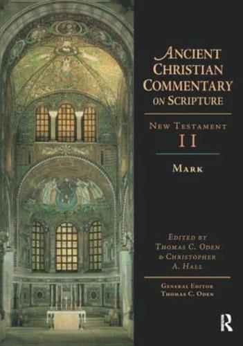 Ancient Christian Commentary on Scripture. Mark