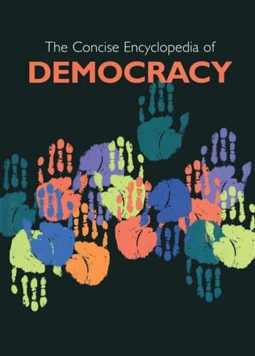 The Concise Encyclopedia of Democracy