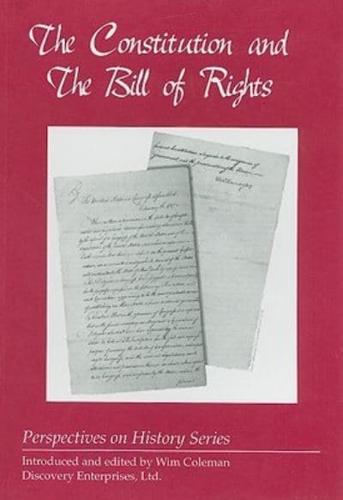 Constitution and the Bill of Rights (His