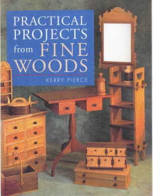 Practical Projects from Fine Woods