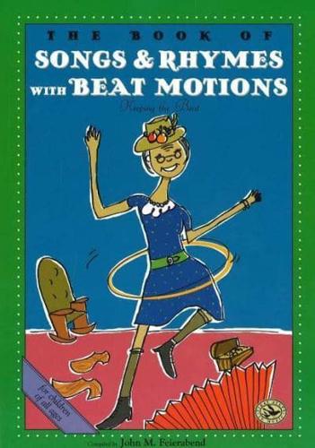 The Book of Songs & Rhymes With Beat Motions