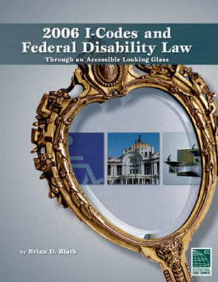 2006 I-Codes and Federal Disability Law