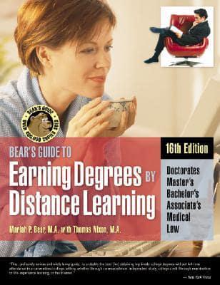 Bear's Guide to Earning Degrees by Distance Learning