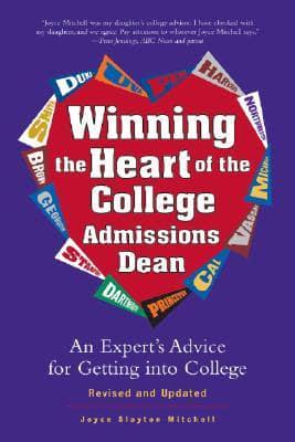 Winning the Heart of the College Admissions Dean