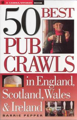 50 Best Pub Crawls in England, Scotland, Wales & Ireland