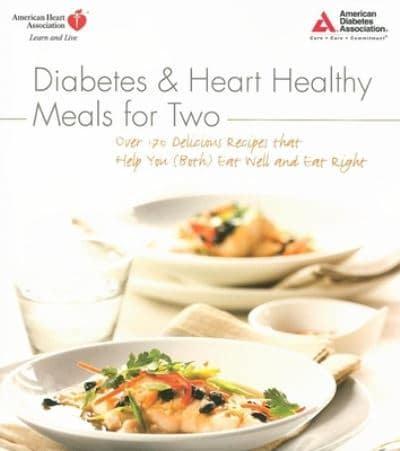 Diabetes & Heart Healthy Meals for Two