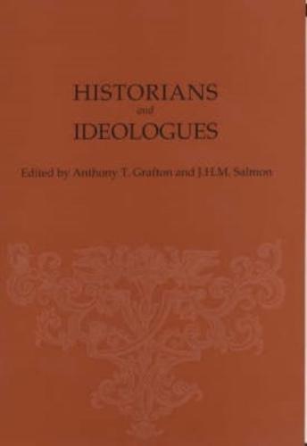 Historians and Ideologues