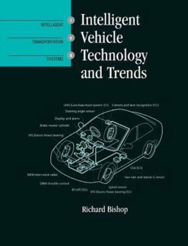 Intelligent Vehicle Technology and Trends
