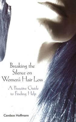 Breaking the Silence on Women's Hair Loss