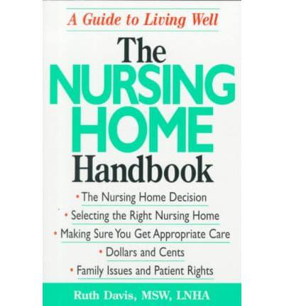 The Nursing Home Handbook