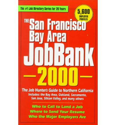 The San Francisco Bay Area Jobbank. 2000