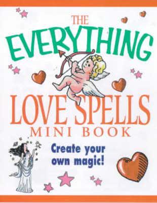 The Everything Love Spells Mini Book