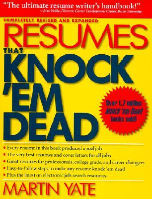 Resumes That Knock 'Em Dead