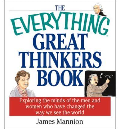 The Everything Great Thinkers Book