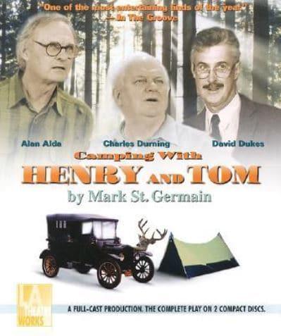Camping With Henry and Tom