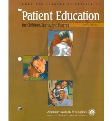Patient Education for Children, Teens and Parents