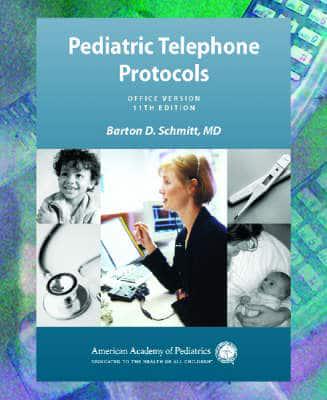 Pediatric Telephone Protocols