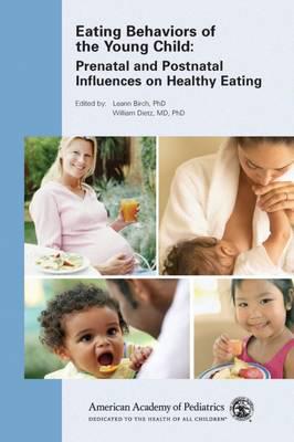 Eating Behaviors of the Young Child