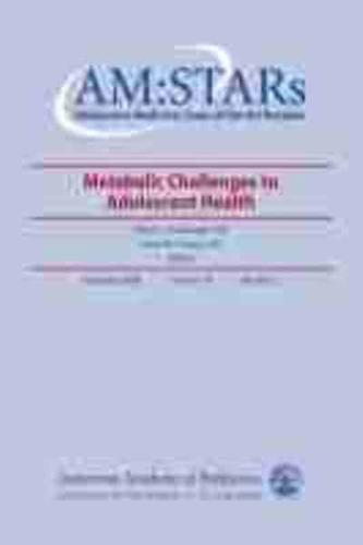 AM:STARs: Metabolic Challenges to Adolescent Health