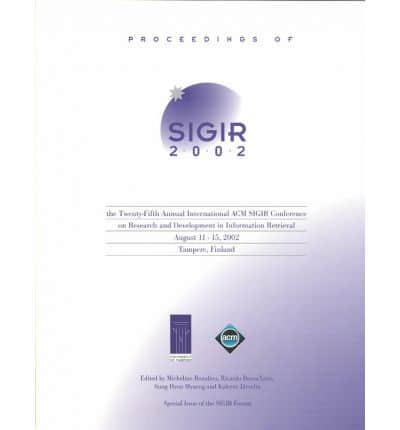 Proceedings of SIGIR 2002