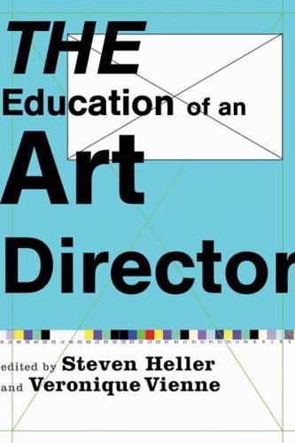 The Education [Of] an Art Director