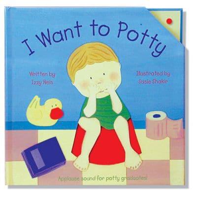 I Want to Potty