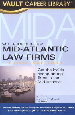 Vault Guide To The Top Mid-Atlantic Law Firms