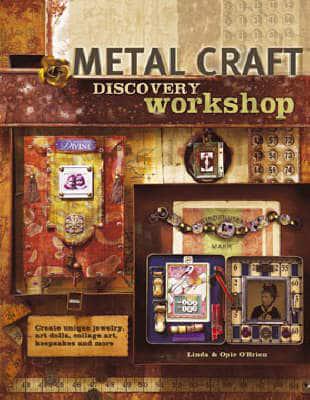 Metal Craft Discovery Workshop