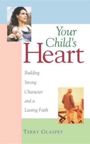 Your Child's Heart