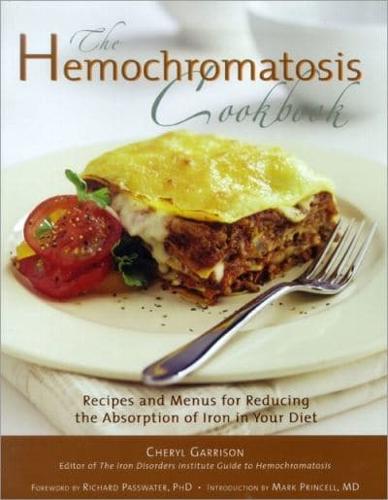 The Hemochromatosis Cookbook