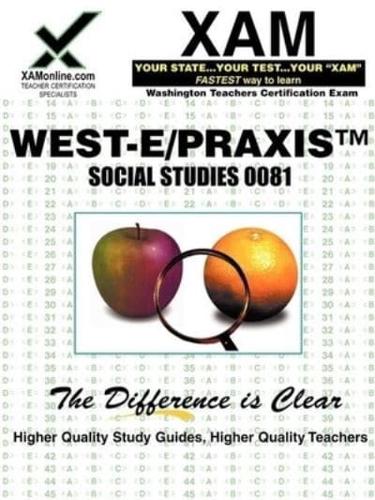 West-E/Praxis II Social Studies 0081