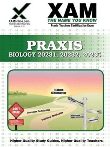 Praxis 20231, 20232, 20235 Biology
