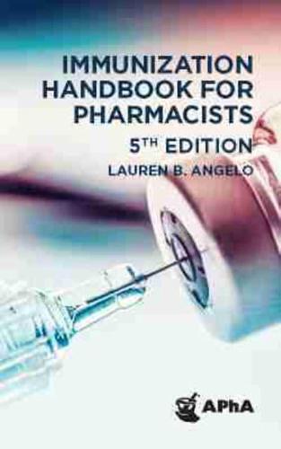 Immunization Handbook for Pharmacists