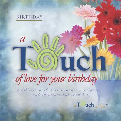 A Touch of Love for Your Birthday