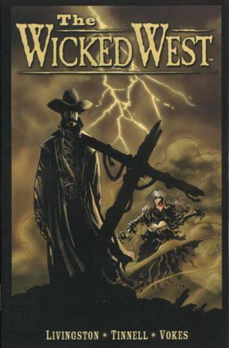 The Wicked West Volume 1